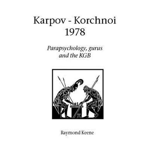 Karpov - Korchnoi 1978 - Paperback