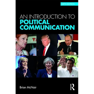 An Introduction to Political Communication - Paperback