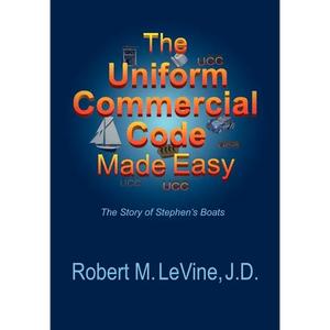 The Uniform Commercial Code Made Easy - Paperback