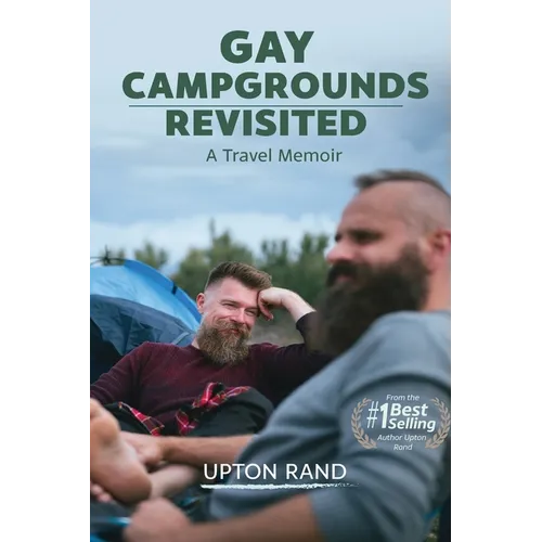 Gay Campgrounds Revisited - Paperback