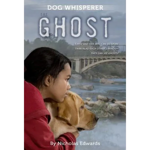 Dog Whisperer: The Ghost - Paperback