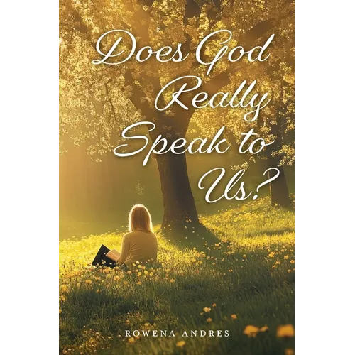 Does God Really Speak to Us? - Paperback