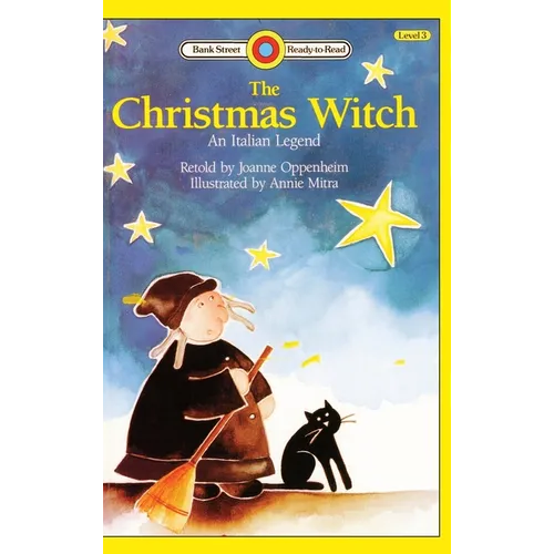 The Christmas Witch, An Italian Legend: Level 3 - Hardcover
