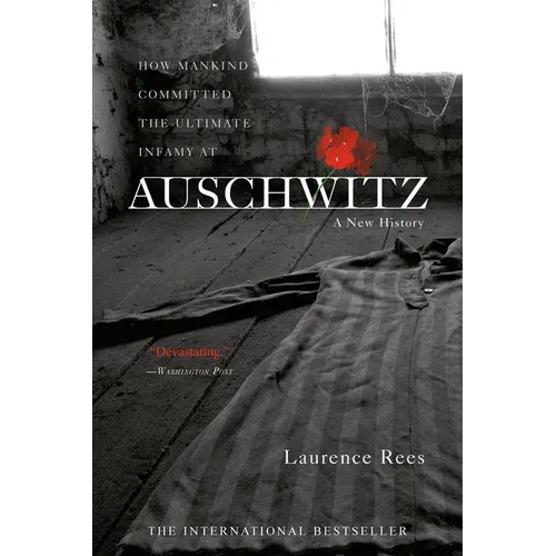 Auschwitz: A New History - Paperback