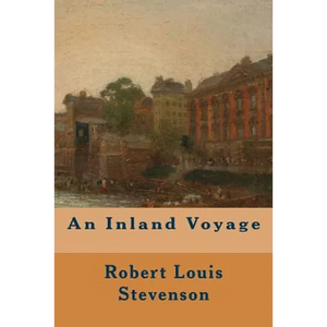An Inland Voyage - Paperback