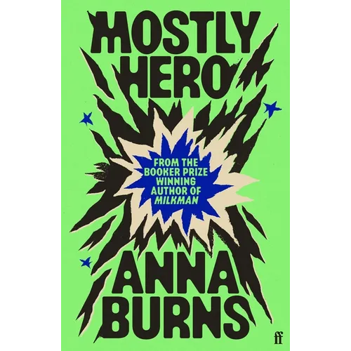 Mostly Hero - Hardcover