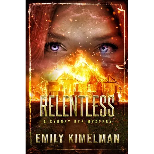 Relentless: Sydney Rye Mysteries #16 - Paperback