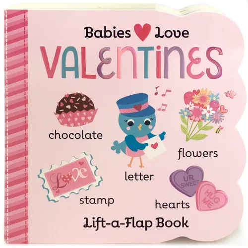 Babies Love Valentines - Board Book