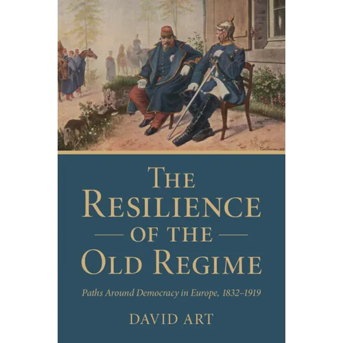 The Resilience of the Old Regime - Paperback