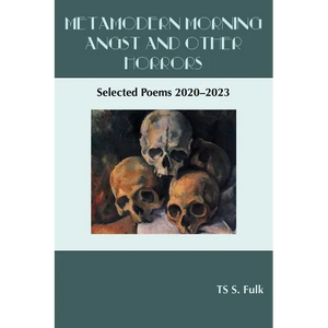 Metamodern Morning Angst and Other Horrors - Paperback