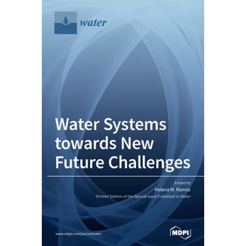 Water Systems towards New Future Challenges - Hardcover