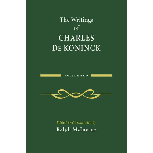 The Writings of Charles de Koninck: Volume 2 - Paperback