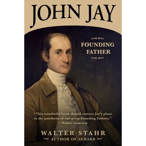 John Jay: Founding Father - Paperback