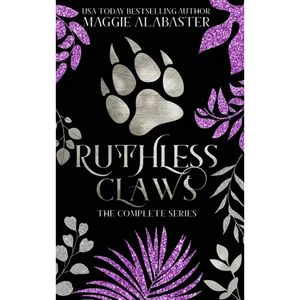 Ruthless Claws Complete Collection - Hardcover