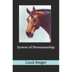 System of Horsemanship - Paperback