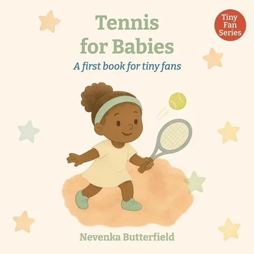 Tennis for Babies: A first book for tiny fans (0-12 months) - Paperback