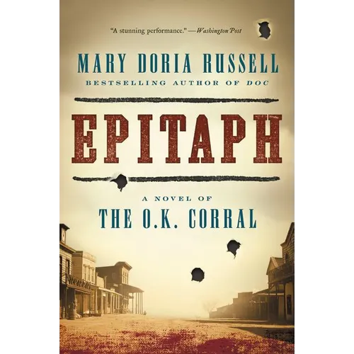 Epitaph: A Novel of the O.K. Corral - Paperback