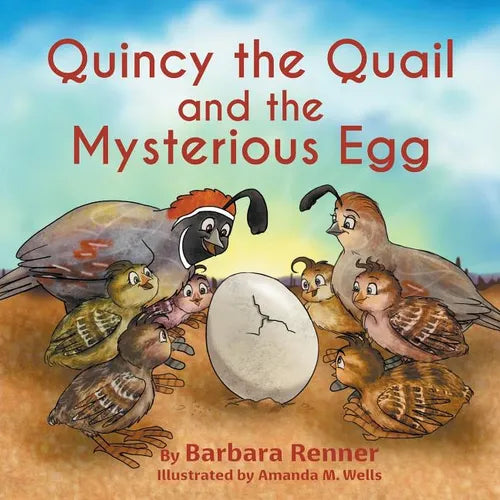 Quincy the Quail and the Mysterious Egg - Paperback