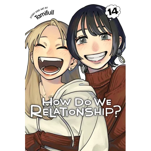 How Do We Relationship?, Vol. 14 - Paperback