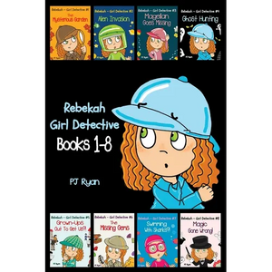 Rebekah - Girl Detective Books 1-8: Fun Short Story Mysteries for Children Ages 9-12 (The Mysterious Garden, Alien Invasion, Magellan Goes Missing, Gh - Paperback