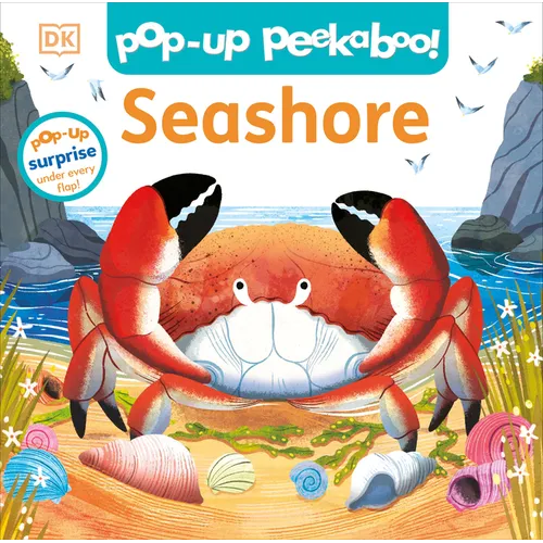 Pop-Up Peekaboo! Seashore: A Beachy Surprise Under Every Flap! - Board Book