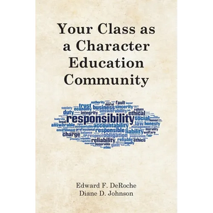 Your Class as a Character Education Community - Paperback