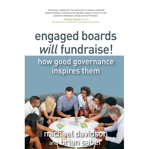 Engaged Boards Will Fundraise! - Paperback