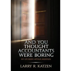 And You Thought Accountant's Were Boring - Hardcover