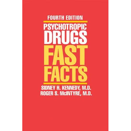 Psychotropic Drugs: Fast Facts - Paperback