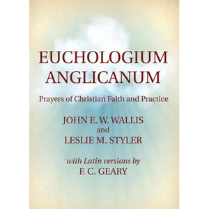 Euchologium Anglicanum - Paperback