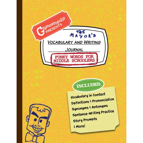 Funky Words for Middle Schoolers Vocabulary and Writing Journal: Definitions, Usage in Context, Fun Story Prompts, & More - Paperback