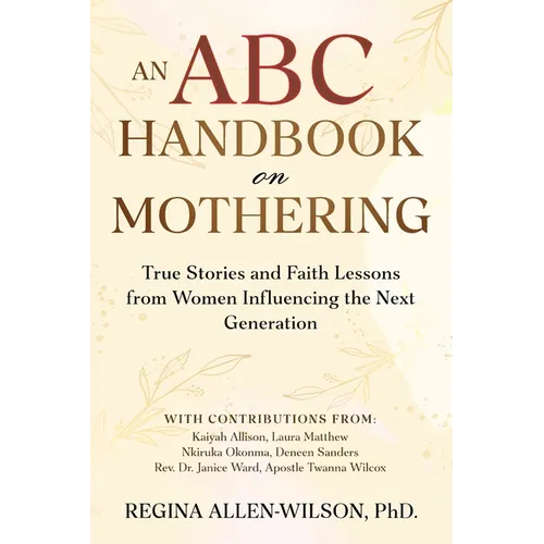 An ABC Handbook on Mothering - Paperback