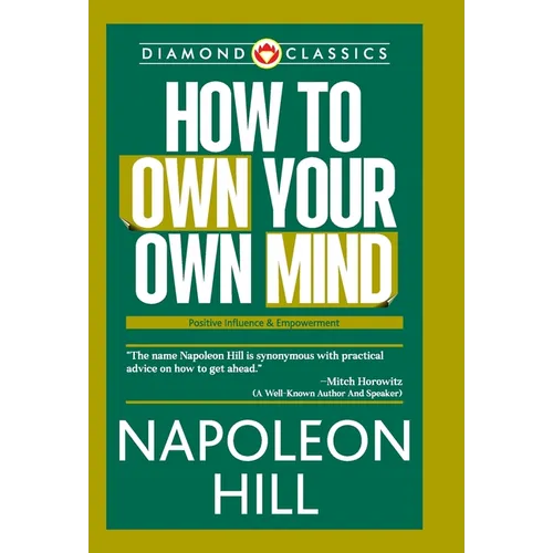 How to Own Your Own Mind - Hardcover