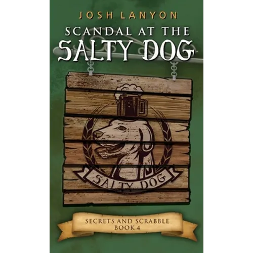 Scandal at the Salty Dog: An M/M Cozy Mystery - Paperback