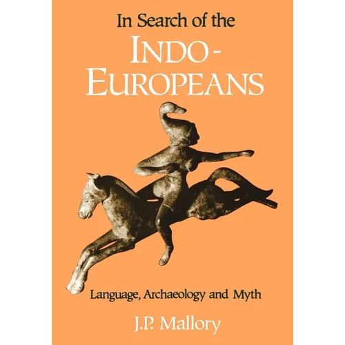 In Search of the Indo-Europeans - Paperback