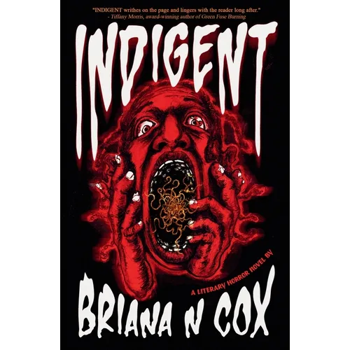 Indigent: A Literary Horror Novel - Paperback